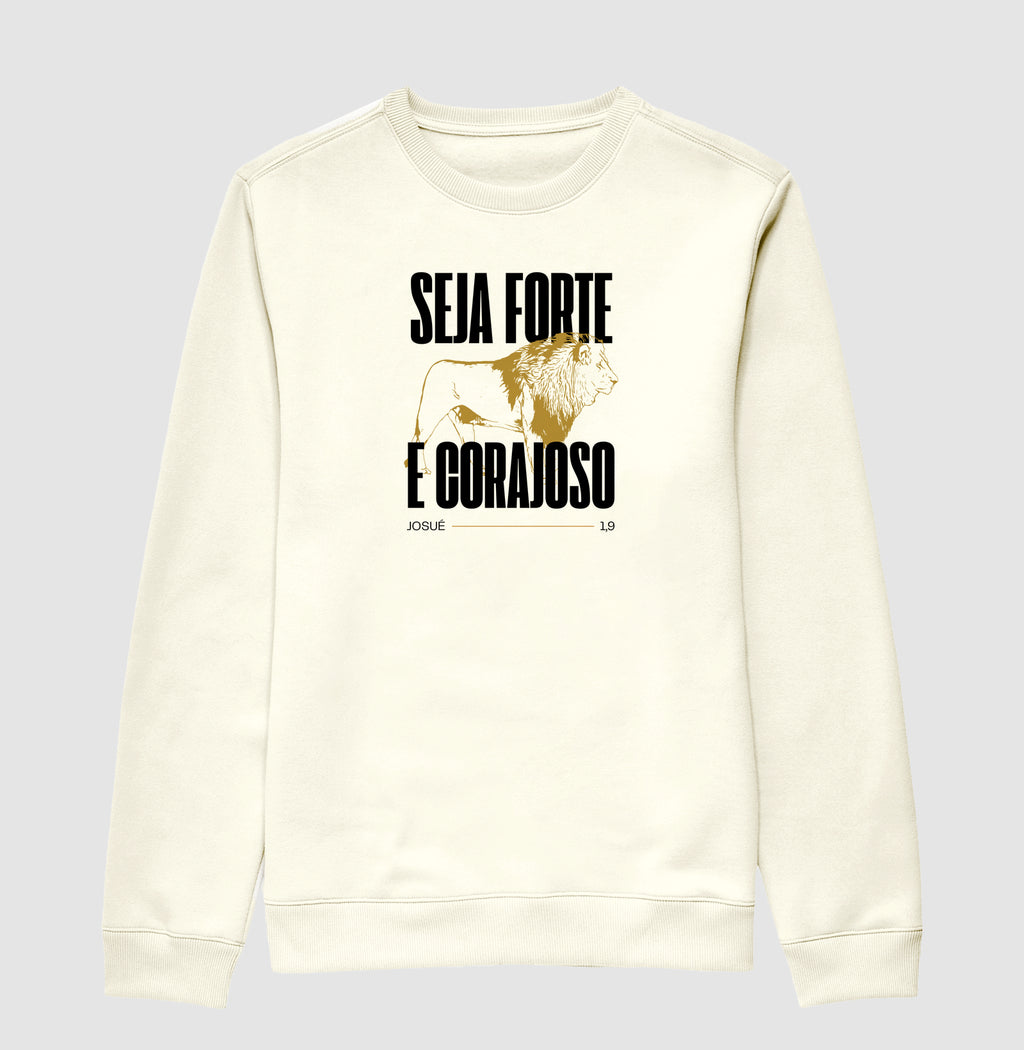 Seja forte e corajoso