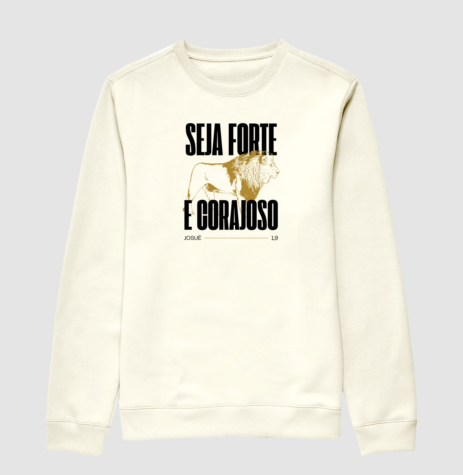 Seja forte e corajoso