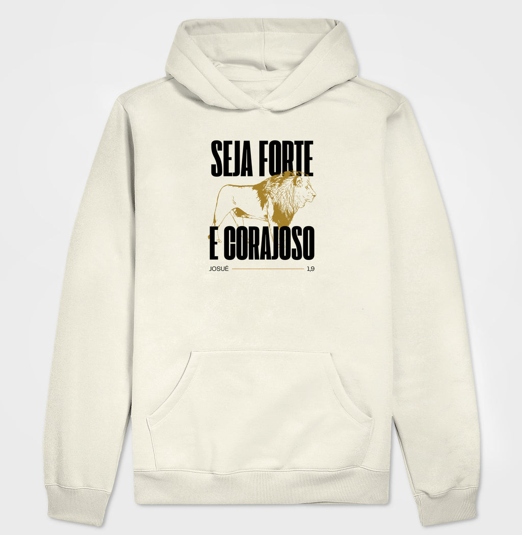 Seja forte e corajoso