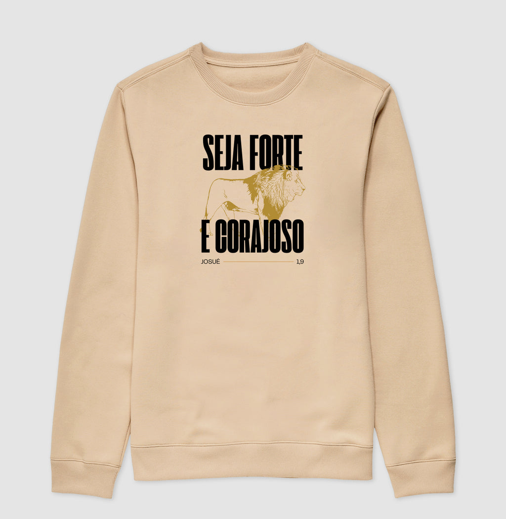 Seja forte e corajoso