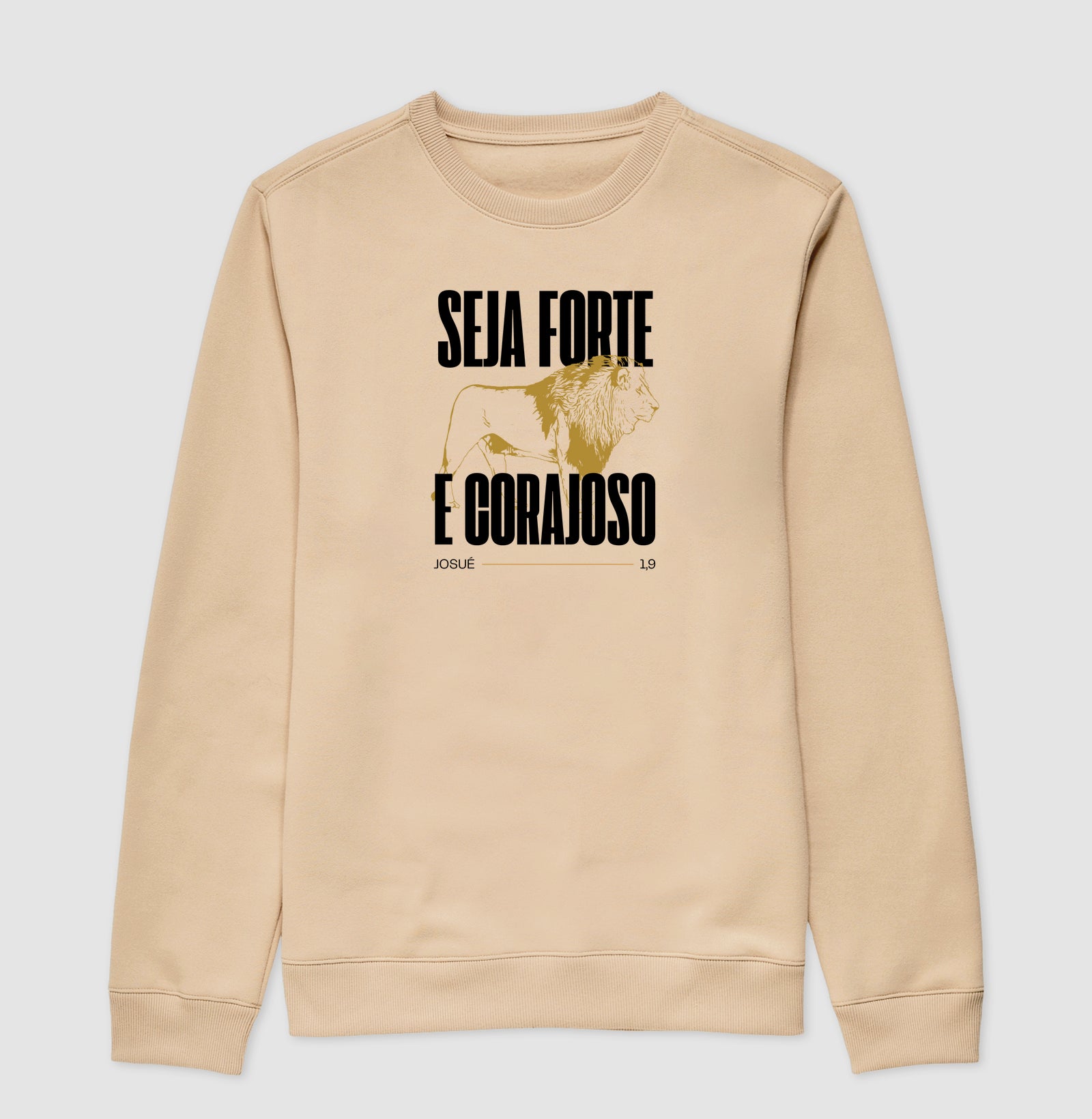 Seja forte e corajoso