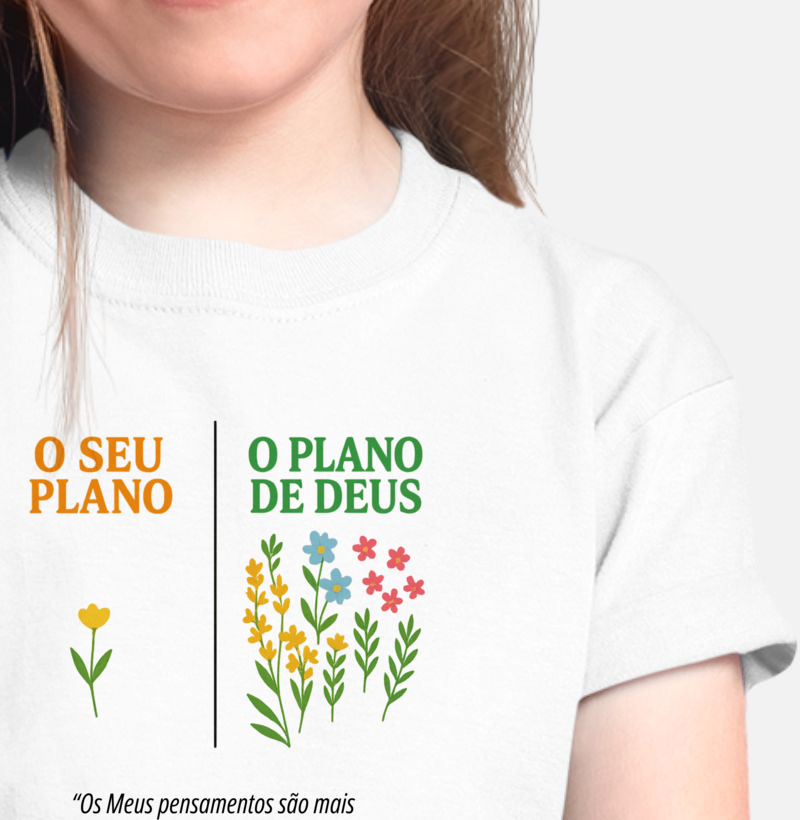 Camiseta Infantil Planos de Deus